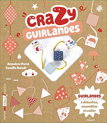 Crazy guirlandes