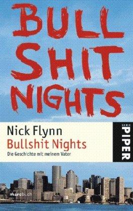 Bullshit Nights: Die Geschichte mit meinem Vater