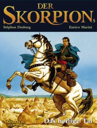 Der Skorpion, Bd.5, Das heilige Tal