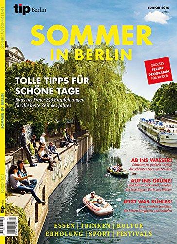 Sommer in Berlin und Umgebung (2015): Raufeld Verlag, Berlin