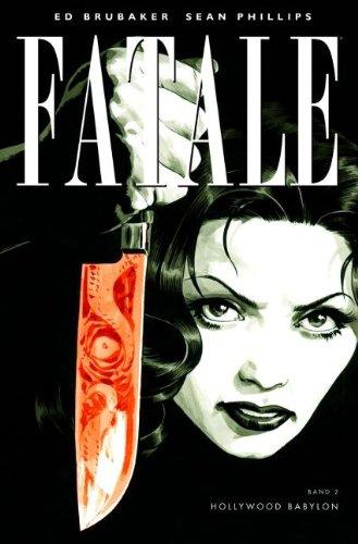 Fatale: Bd. 2: Hollywood Babylon