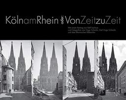 Köln am Rhein: Oder: Von Zeit zu Zeit