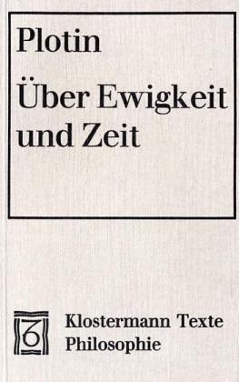 Über Ewigkeit und Zeit: Enneade III 7