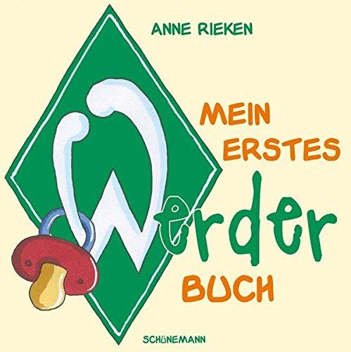 Mein erstes Werder-Buch: Neuauflage des Werder-Klassikers für Kids