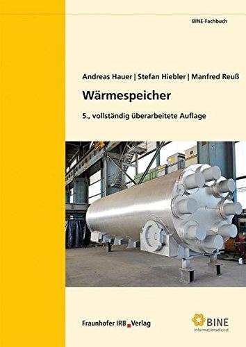 Wärmespeicher. (BINE-Fachbuch)