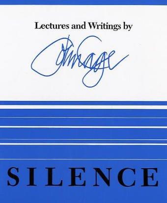 Silence: Lectures and Writings