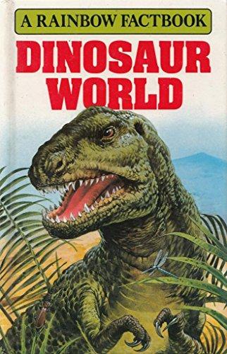 Dinosaur World (Factbook S.)