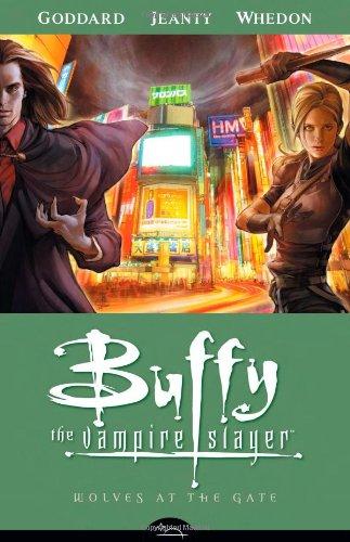 Wolves at the Gate: Buffy the Vampire Slayer Season 8 Vol. 3 (Dark Horse): Wolves at the Gate v. 3