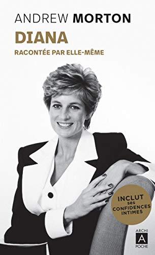 Diana : racontée par elle-même : avec la transcription intégrale de ses confidences recueillies par l'auteur