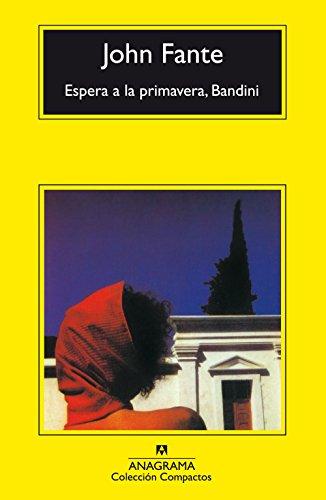 Espera a la primavera, Bandini (Compactos, Band 383)