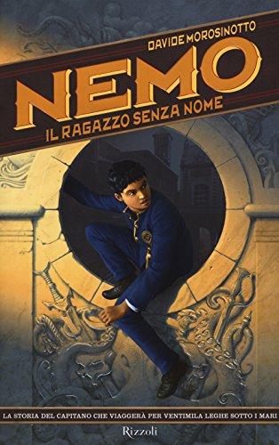 Il ragazzo senza nome. Nemo (Narrativa Ragazzi)