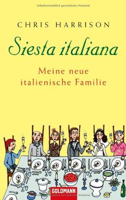 Siesta italiana: Meine neue italienische Familie