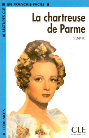 La chartreuse de Parme