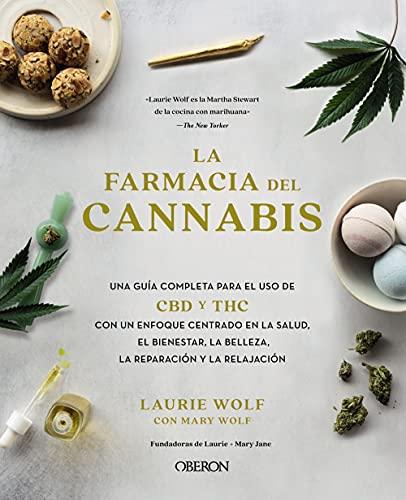 La farmacia del cannabis (Libros singulares)