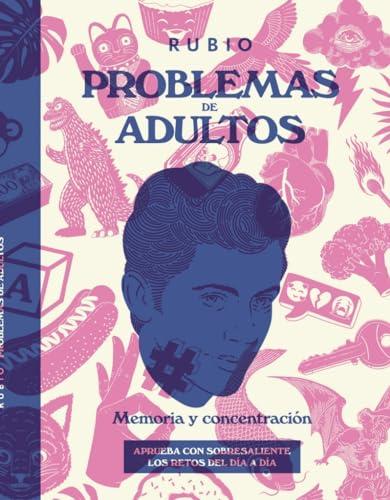 Problemas de adultos. Memoria y concentración (Pasatiempos de Adultos, Band 2)