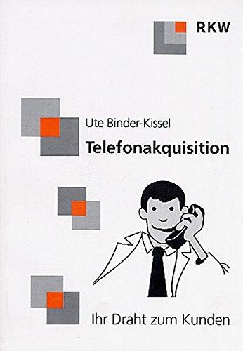 Telefonakquisition: Ihr Draht zum Kunden