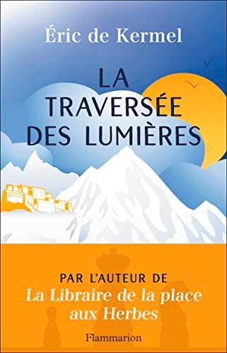 La traversée des lumières