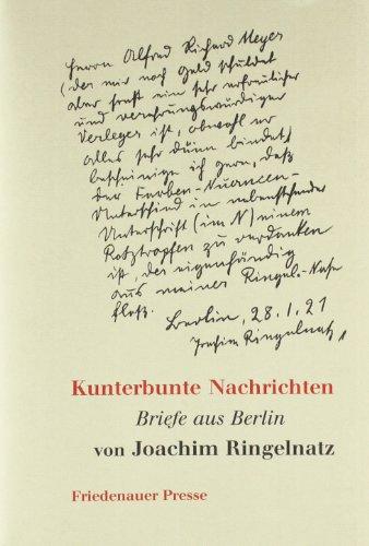 Kunterbunte Nachrichten: Briefe aus Berlin