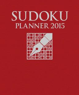 Sudoku Planner 2015 Calendar (Sudoku Diary)