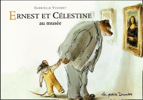 Ernest et Célestine. Ernest et Célestine au musée