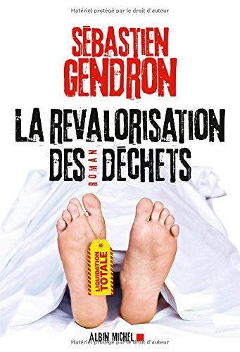 La revalorisation des déchets