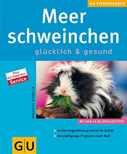 Meerschweinchen glücklich & gesund