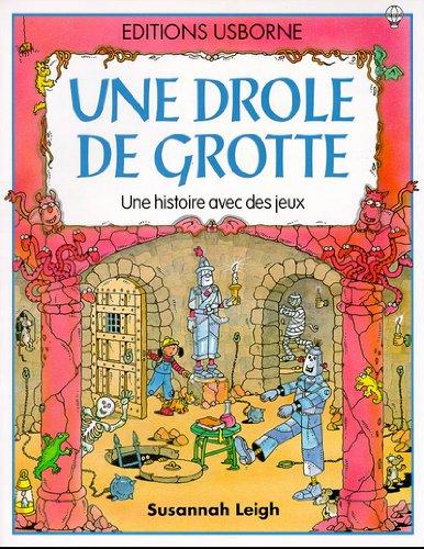 Une drôle de grotte