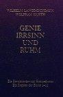 Genie, Irrsinn und Ruhm, in 11 Bdn., Bd.11, Die Revolutionäre und Sozialreformer