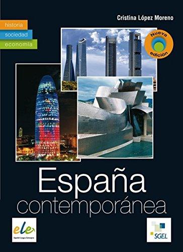 España contemporánea - edición actualizada: Buch mit landeskundlichen Texten