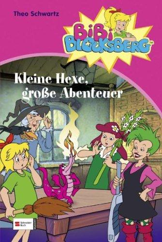 HIT 05.  Bibi Blocksberg: Kleine Hexe, große Abenteuer