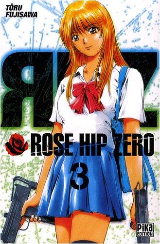 Rose Hip Zero. Vol. 3