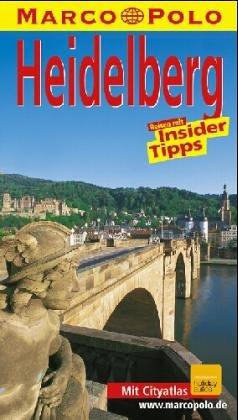 Heidelberg. Marco Polo Reiseführer. Reisen mit Insider- Tips