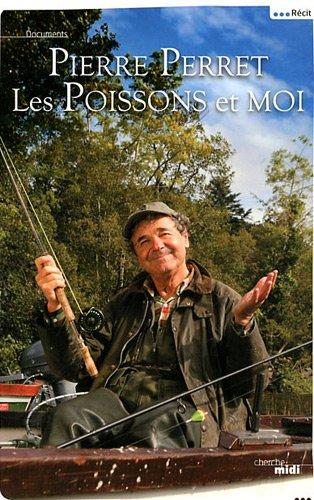 Les poissons et moi