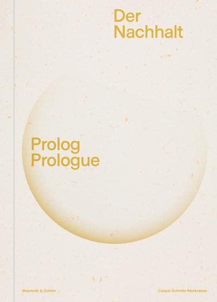 Der Nachhalt: Prolog - Prologue