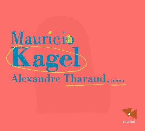 Mauricio Kagel: Klavierwerke