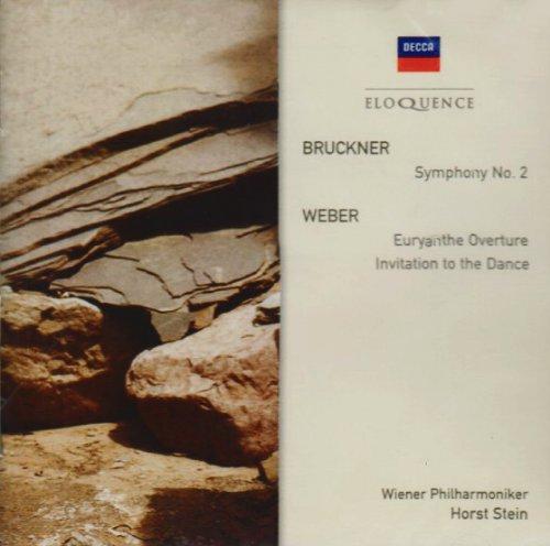 Bruckner: Symphony No.2 / Weber: Euryanthe Overture, Invitation to the Dance