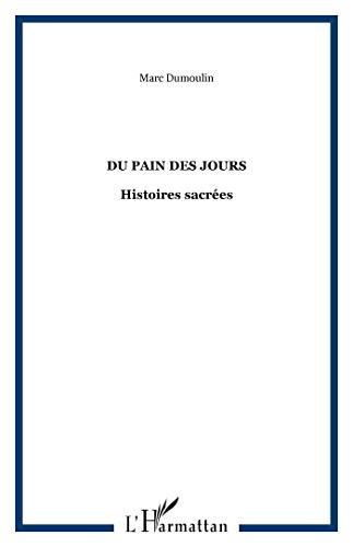 Du pain des jours : histoires sacrées