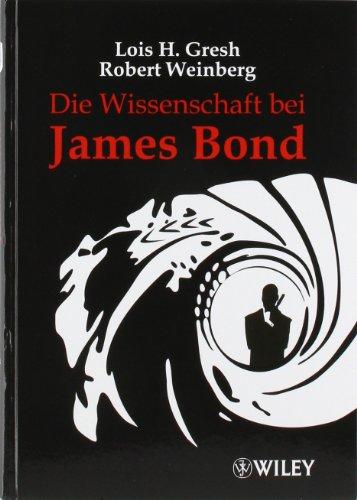 Die Wissenschaft bei James Bond