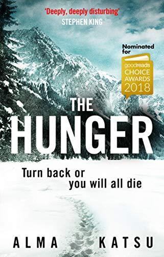 The Hunger: "Deeply disturbing, hard to put down" - Stephen King