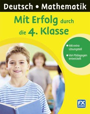 Mit Erfolg durch die 4. Klasse