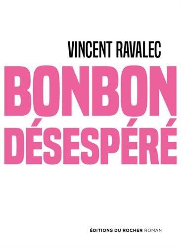 Bonbon désespéré