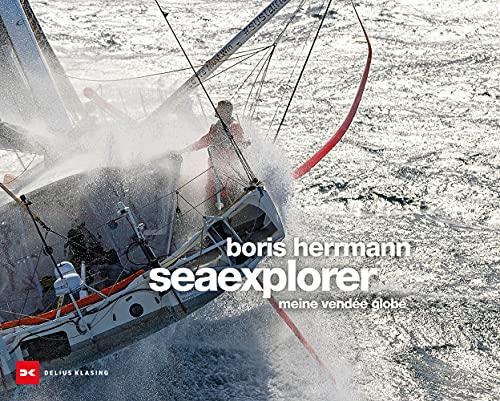 Boris Herrmann seaexplorer: Abenteuer Vendée Globe 2020/21