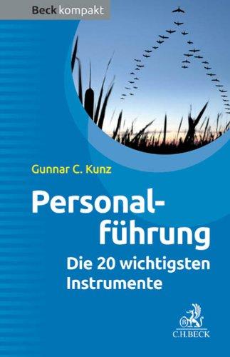 Personalführung: Die 20 wichtigsten Instrumente