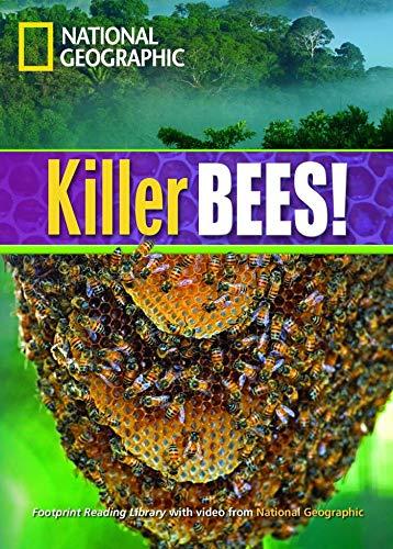 Killer Bees!: Amazing Science, Niveau 3 "1300 Wörter" (Helbling Languages) (National Geographic Footprint Reading Library: Multimediale ... europäischen Referenzrahmens für Sprachen.)