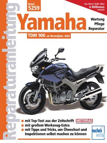 Yamaha TDM 900: Wartung - Pflege - Reperatur (Reparaturanleitungen)