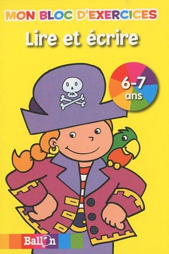 Lire et écrire, 6-7 ans