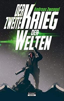 Der zweite Krieg der Welten