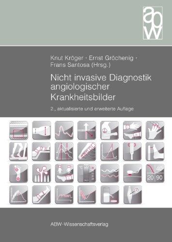 Nicht invasive Diagnostik angiologischer Krankheitsbilder