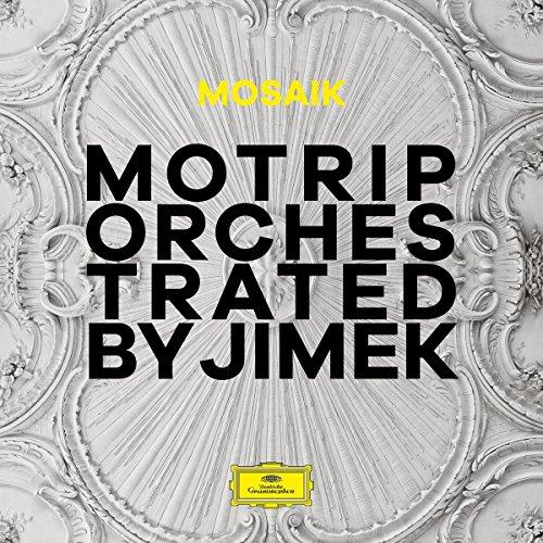 Mosaik (Orchestrated By Jimek)