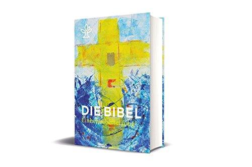 Die Bibel. Jahresedition 2018: Gesamtausgabe. Einheitsübersetzung Mit Bibelleseplan